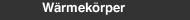 W&auml;rmek&ouml;rper