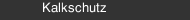 Kalkschutz